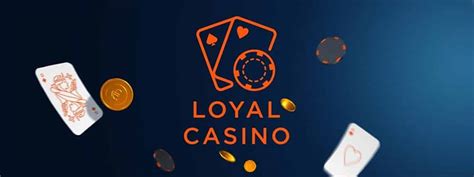  loyal casino inloggen